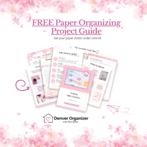 Free Paper Organizing Project Guide | Denver Organizer | Judy Nicholson